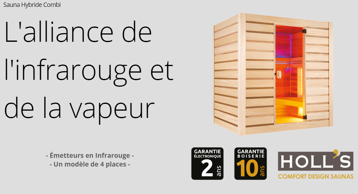 Sauna infrarouge et vapeur hybride combi Holls